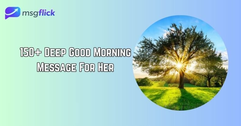 Deep Good Morning Message For Her