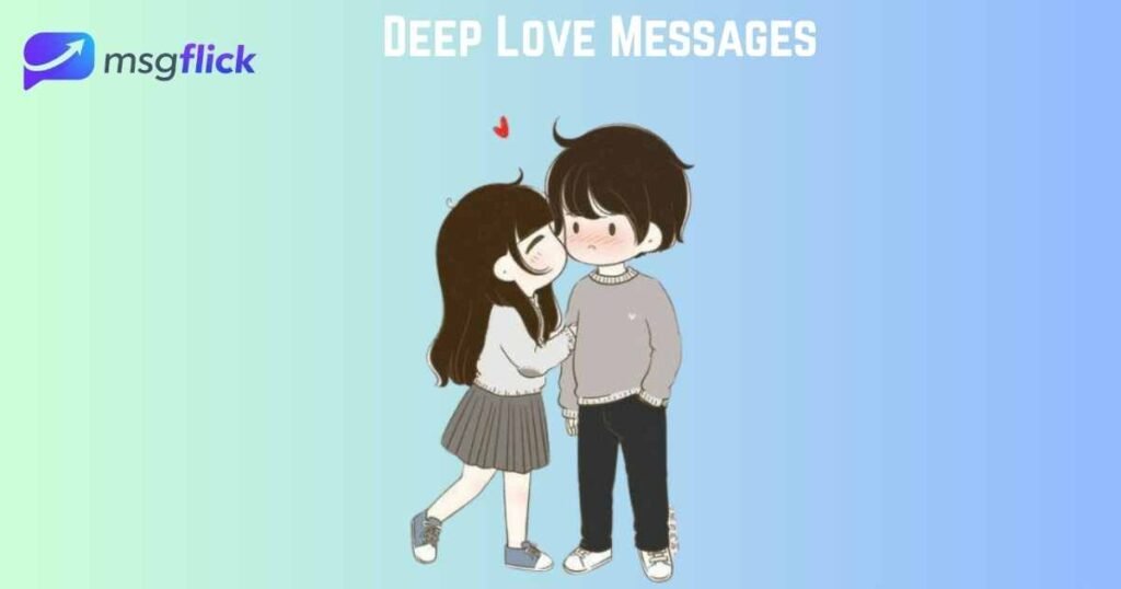 Deep Love Messages