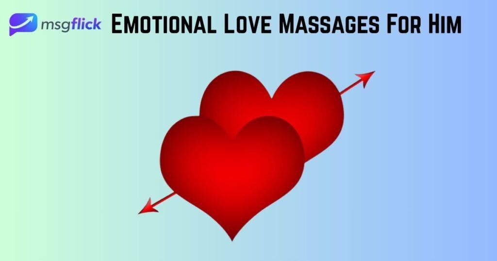 Emotional Love Massages For Him