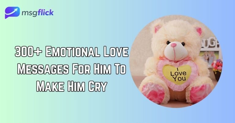Emotional Love Messages For Him