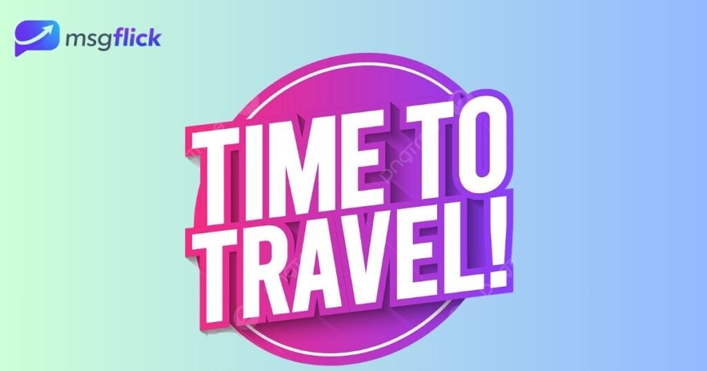 Funny Safe Travel Messages 