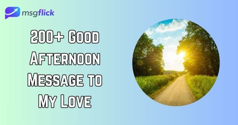 Good Afternoon Message to My Love
