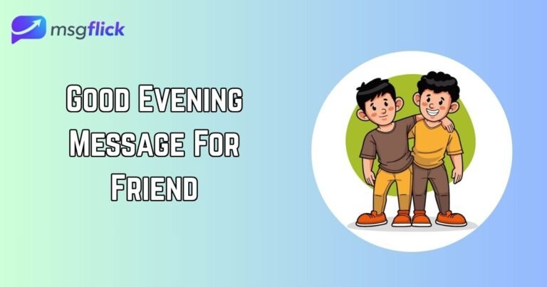 Good Evening Message For Friend
