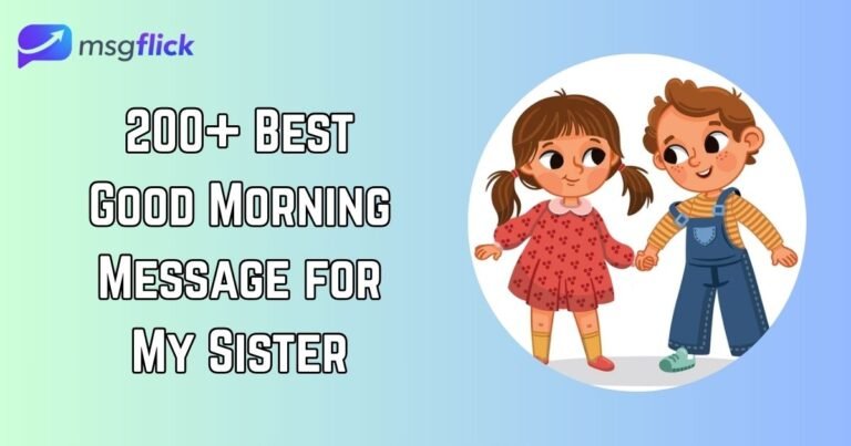 Good Morning Message for My Sister