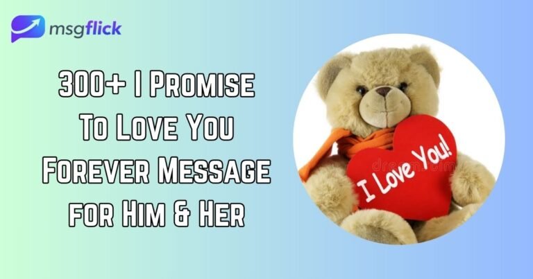 I Promise To Love You Forever Message