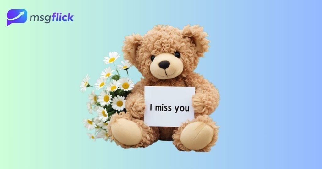 Long Distance Miss You Quotes