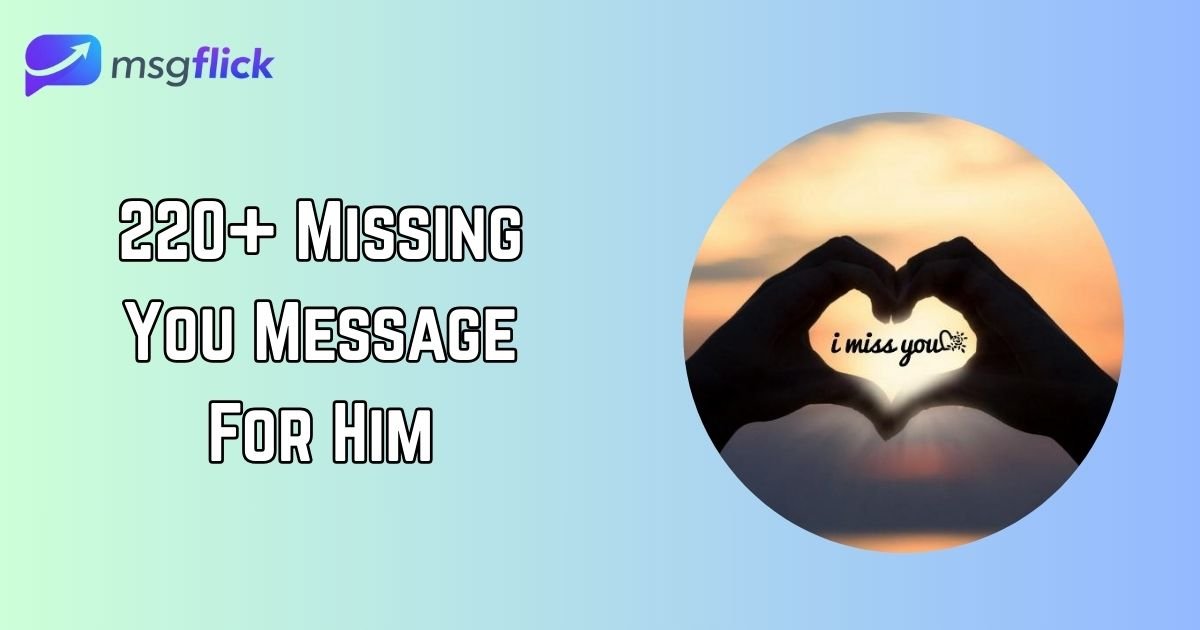 Missing You Message For Him