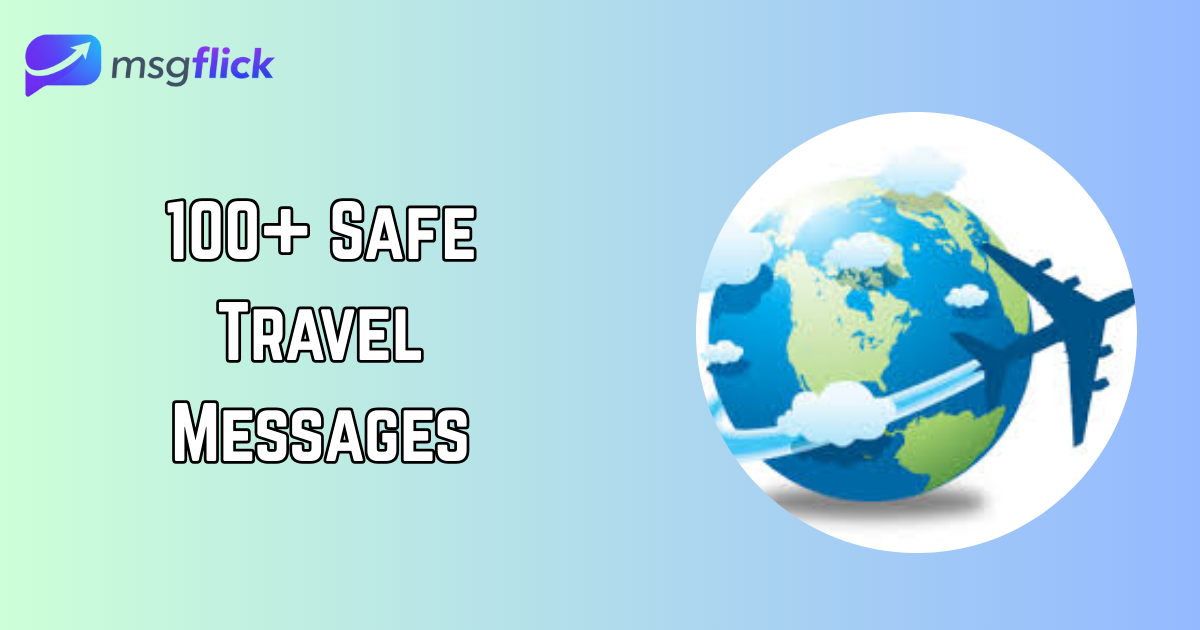 Safe Travel Messages