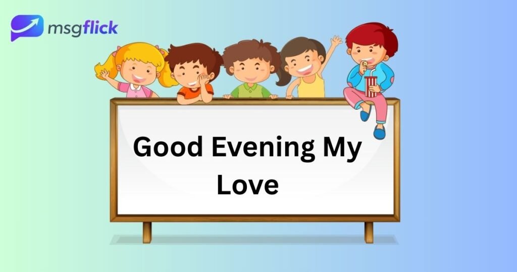 Short Good Evening Message for a Friend