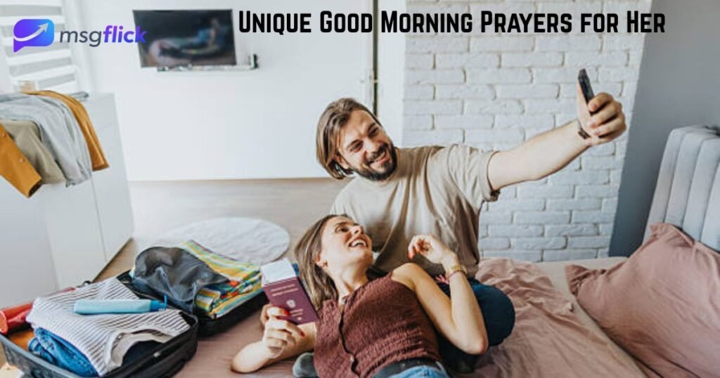 Unique Good Morning Prayers for Her 