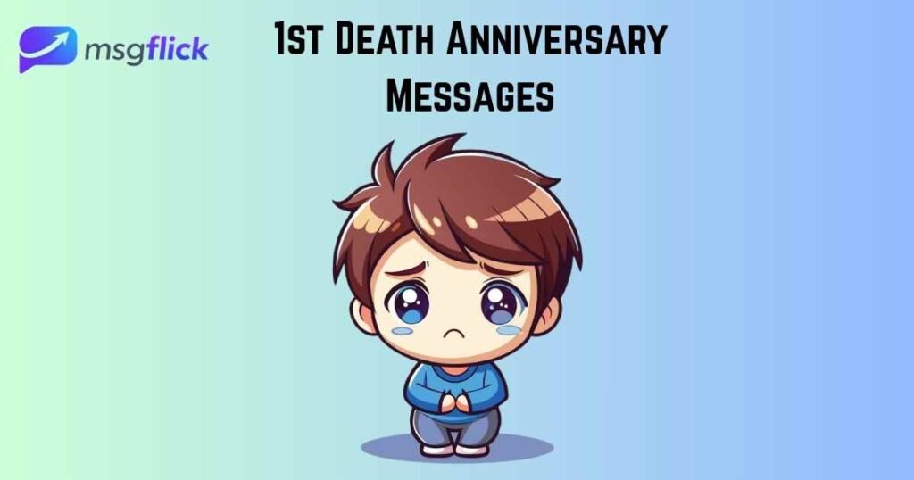 1st Death Anniversary Messages