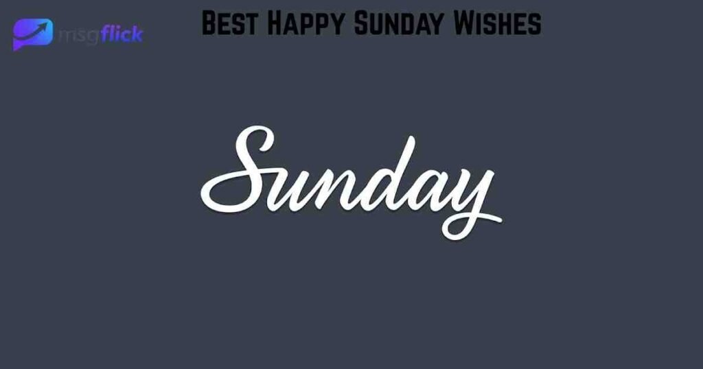 Best Happy Sunday Wishes