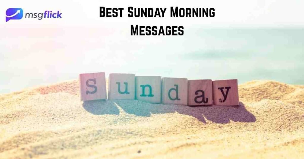 Best Sunday Morning Messages