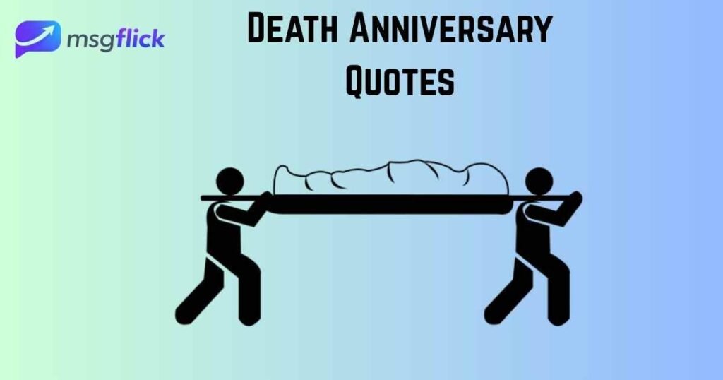 Death Anniversary Quotes