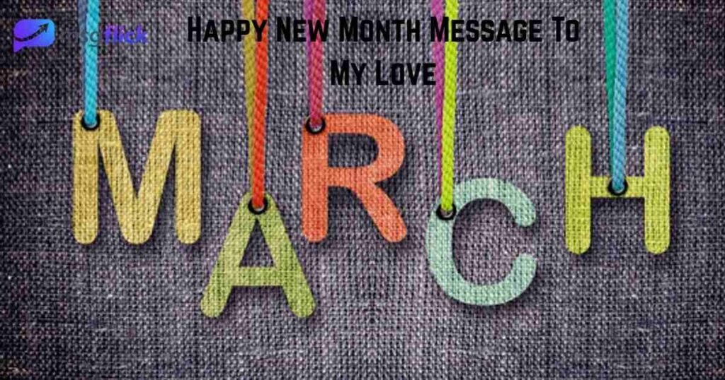 Happy New Month Message To My Love