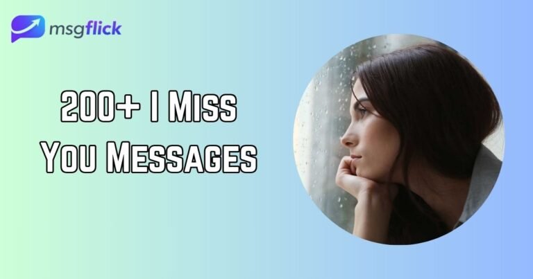 I Miss You Messages
