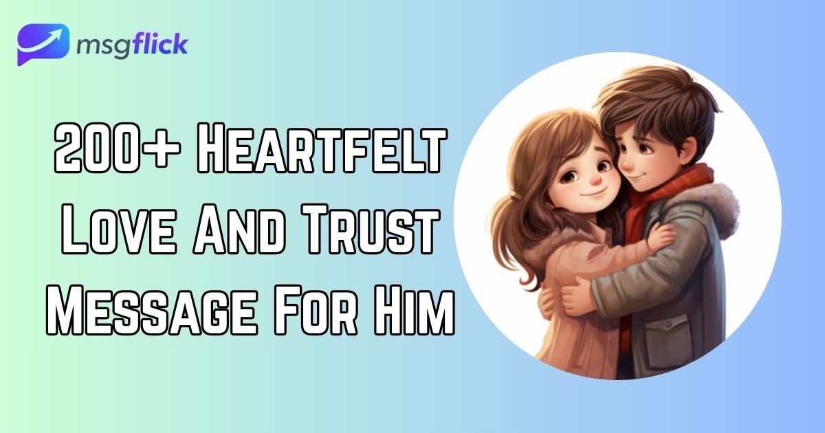 Love And Trust Message For Him