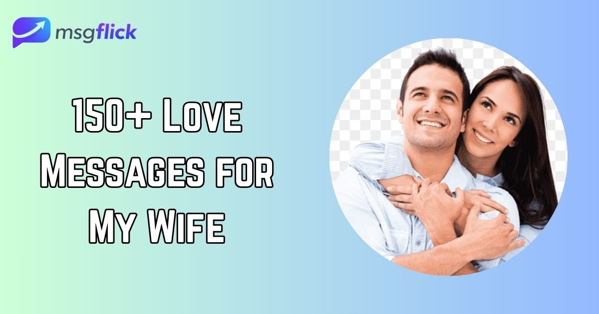 Love Messages for My Wife