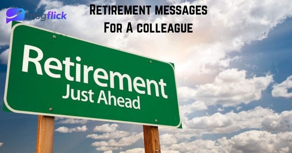 Retirement messages For A colleague