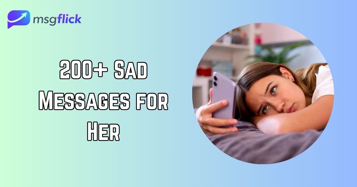 Sad Messages for Her