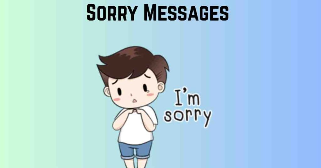 Sorry Messages