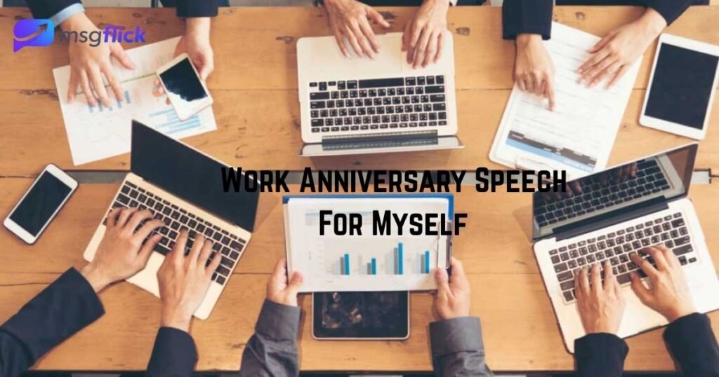 Work Anniversary Speech For Myself