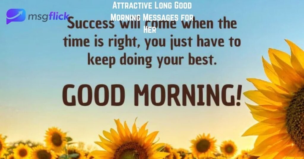 Attractive Long Good Morning Messages for Her