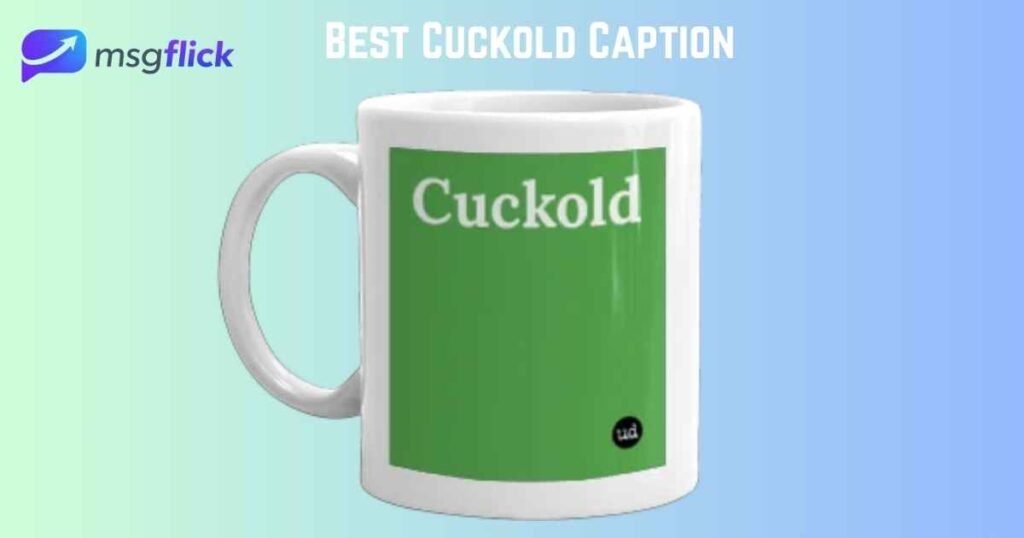 Best Cuckold Caption