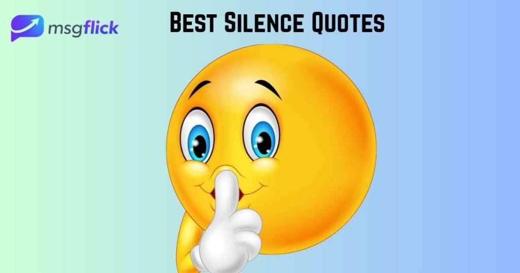 Best Silence Quotes
