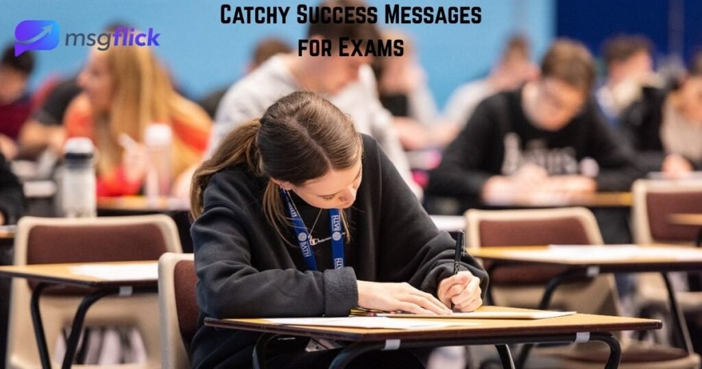 Catchy Success Messages for Exams