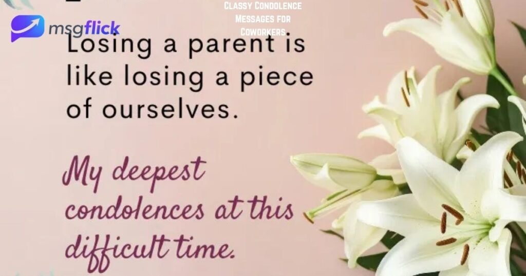 Classy Condolence Messages for Coworkers