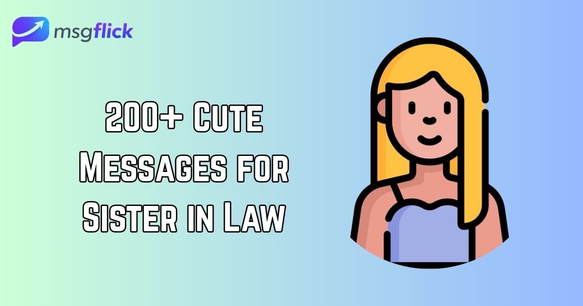 Cute Messages for Sister in Law