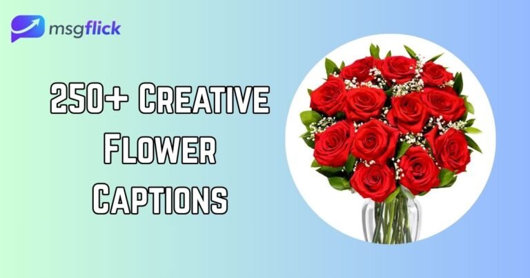 Flower Captions