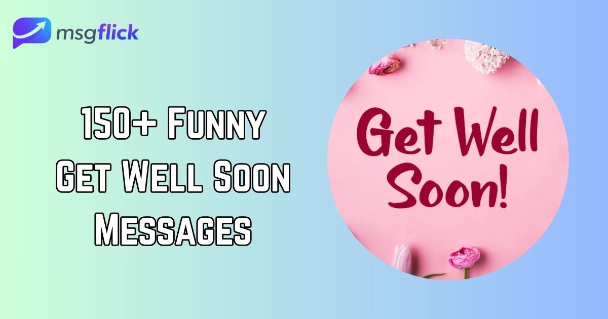 Funny Get Well Soon Messages