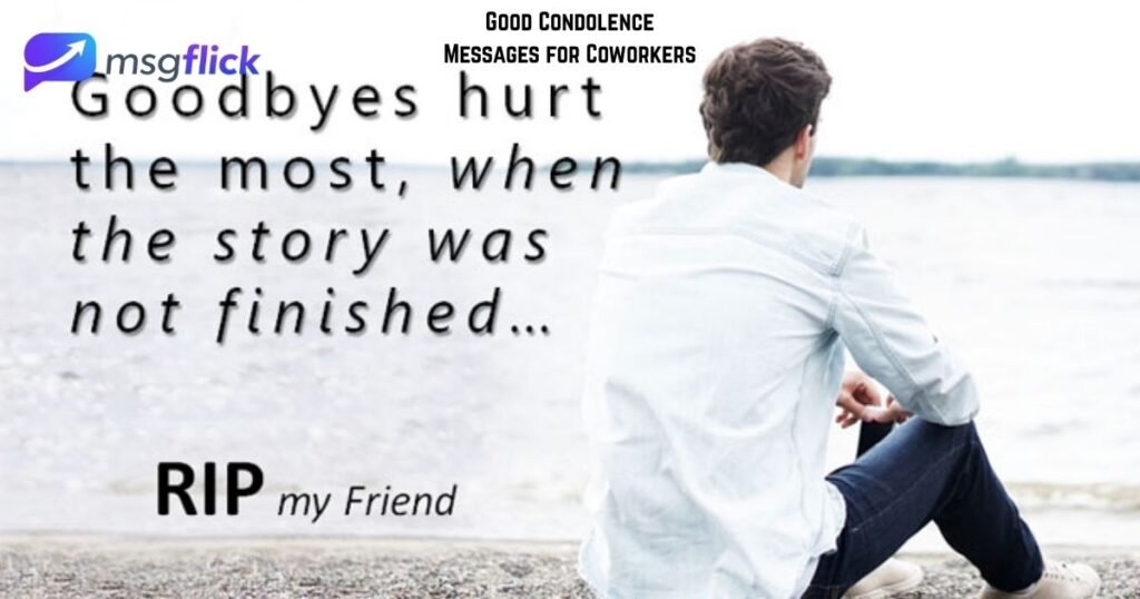 Good Condolence Messages for Coworkers