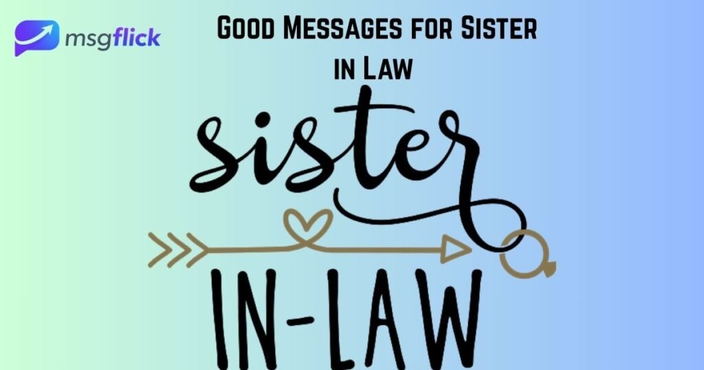 Good Messages for Sister in Law