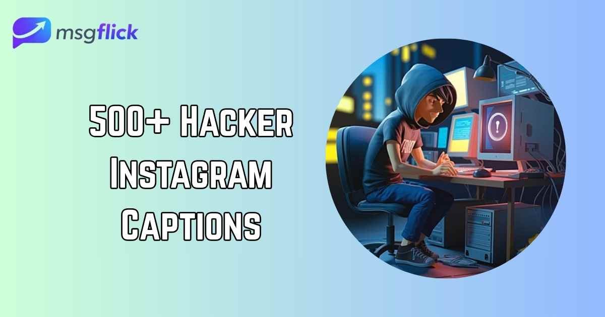 Hacker Instagram Captions