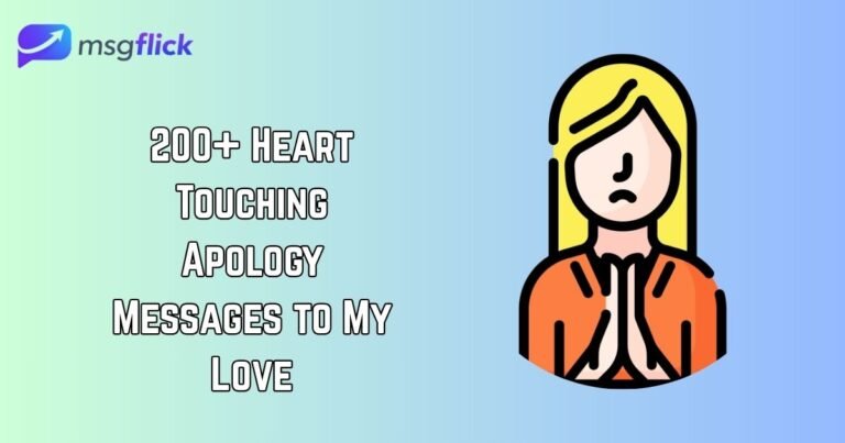 Heart Touching Apology Messages to My Love