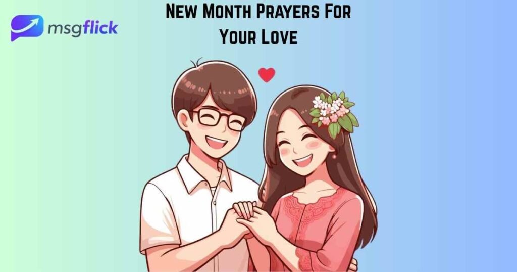New Month Prayers For Your Love