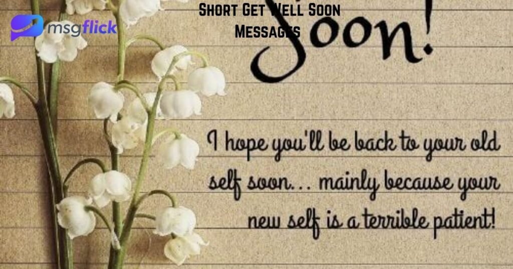Short Get Well Soon Messages