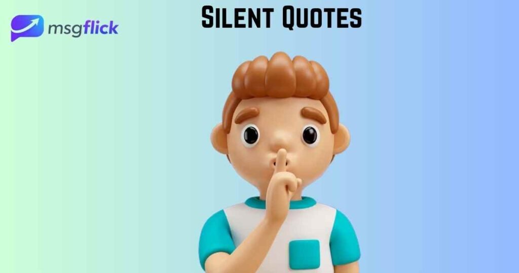Silent Quotes