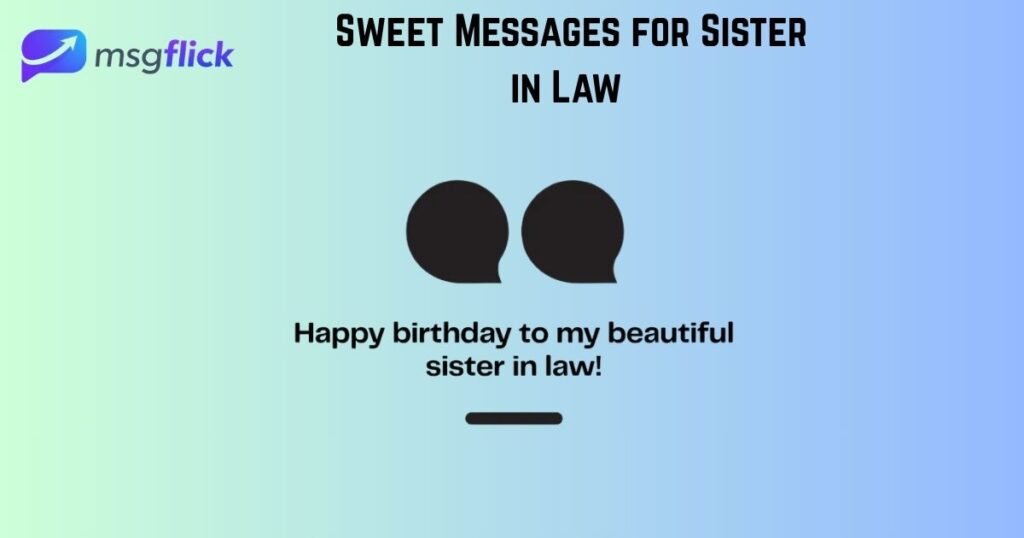 Sweet Messages for Sister in Law