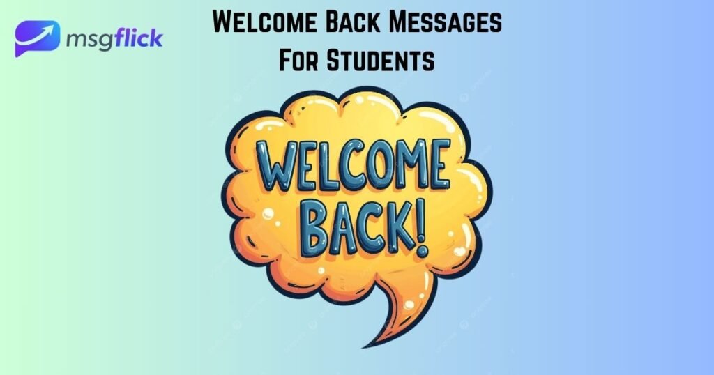 Welcome Back Messages For Students