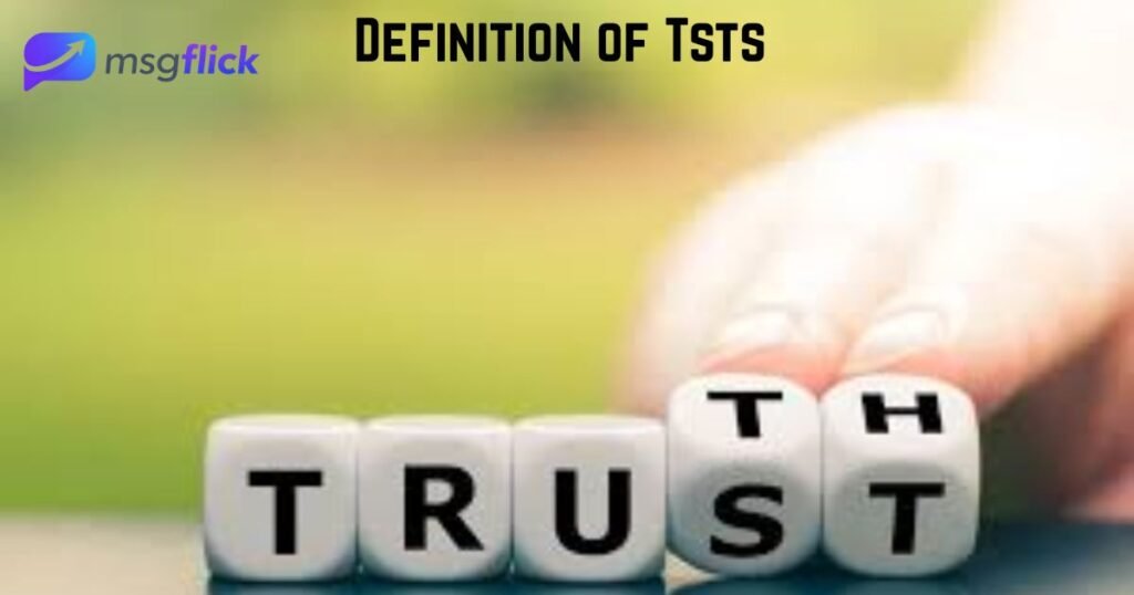 Definition of Tsts 