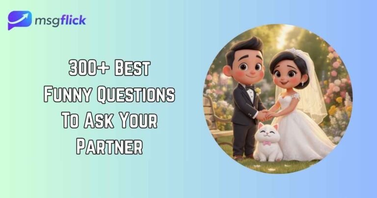 Funny Questions To Ask Your Partner