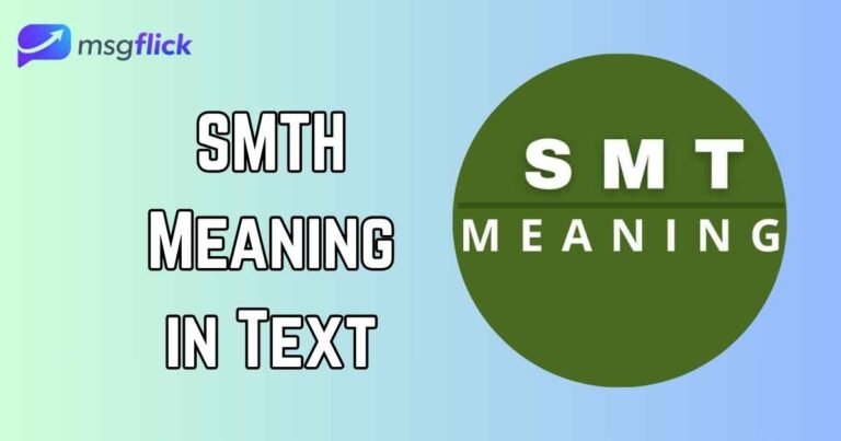 SMTH Meaning in Text