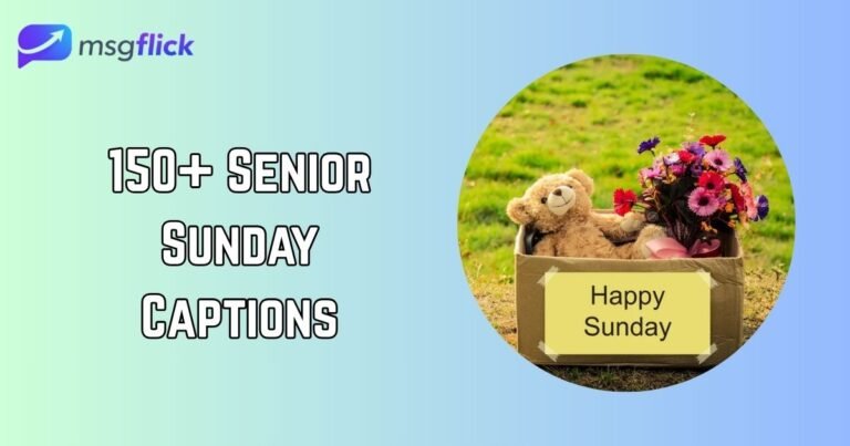 Senior Sunday Captions