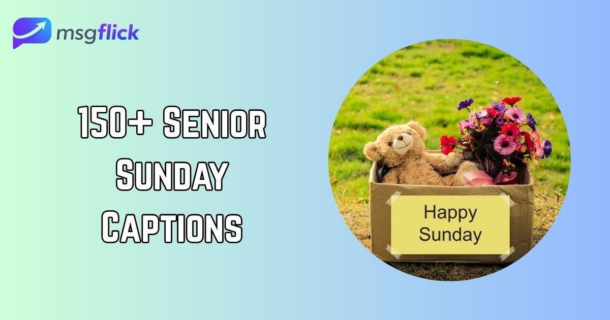 Senior Sunday Captions