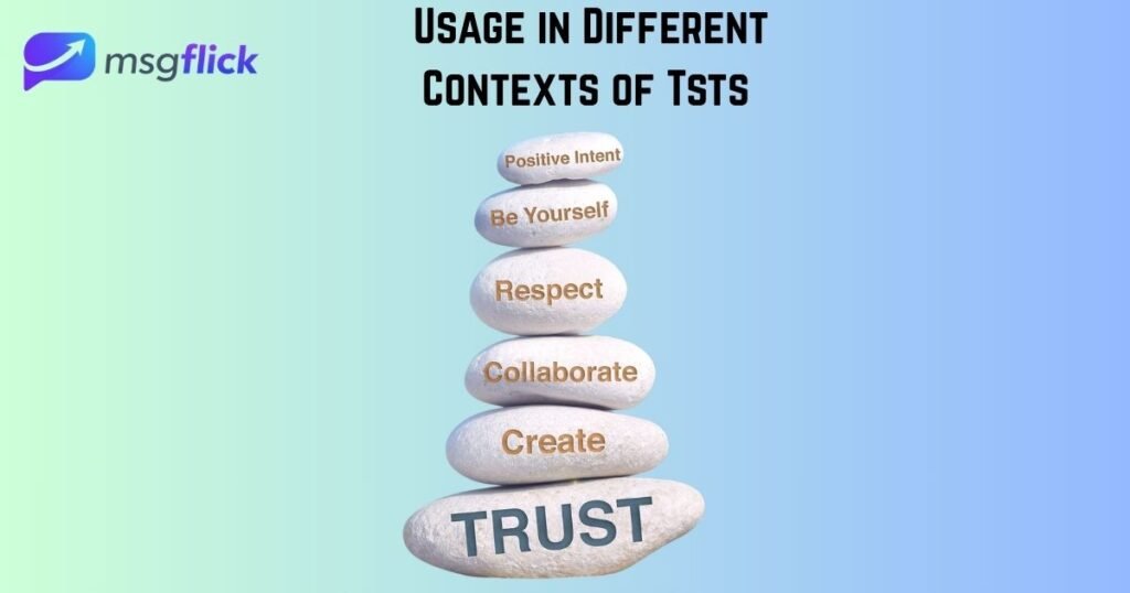 Usage in Different Contexts of Tsts 